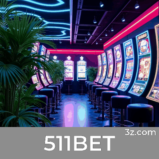 511BET: Plataforma de Cassino e Apostas Confiável